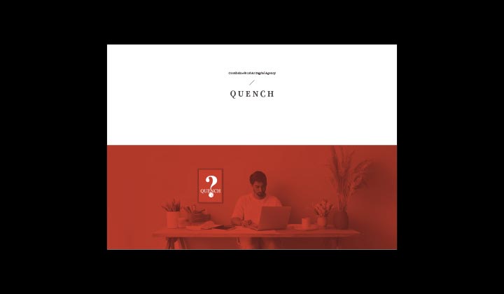 QUENCH – Corporate Profile